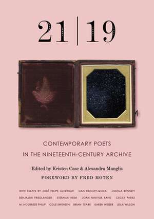 21 - 19: Contemporary Poets in the Nineteenth-Century Archive