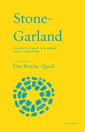 Stone-Garland de Dan Beachy-Quick