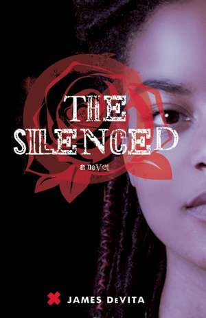 The Silenced de James DeVita