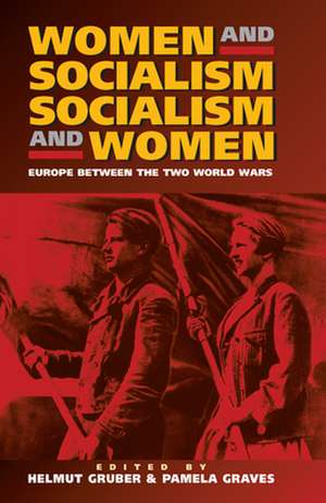 Women and Socialism - Socialism and Women de Pamela Graves