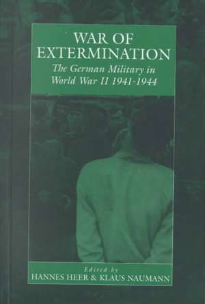 War of Extermination de Hannes Heer