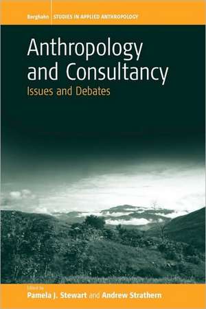 Anthropology and Consultancy de P. Stewart