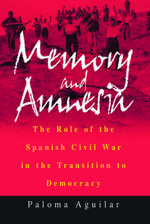 Memory and Amnesia de Paloma Aguilar