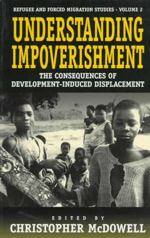 Understanding Impoverishment de Christopher McDowell