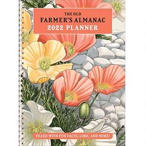 The 2022 Old Farmer's Almanac Planner de Old Farmer’s Almanac