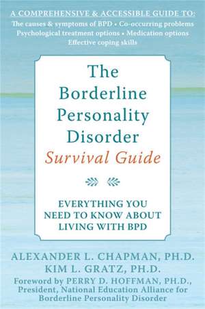 The Borderline Personality Disorder Survival Guide de Alexander L. Chapman