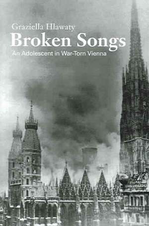 Broken Songs de Graziella Hlawaty