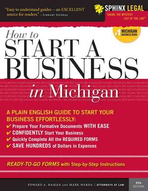 How to Start a Business in Michigan de Edward A. Haman