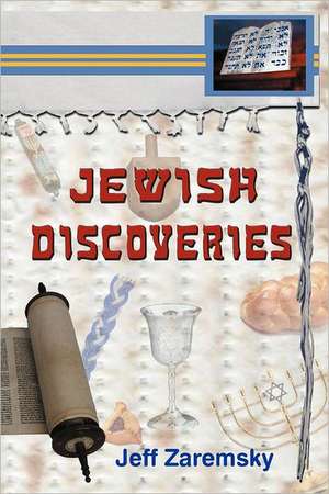 Jewish Discoveries de Jeff Zaremsky