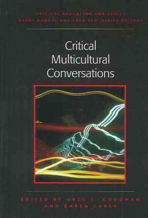 Critical Multicultural Conversations: "" de Karen Carey