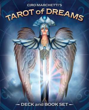 Tarot of Dreams de Circo Marchetti