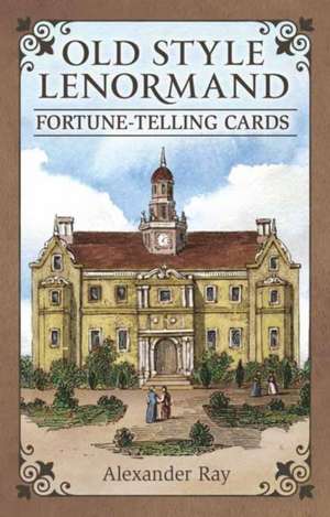 Ray, A: Old Style Lenormand