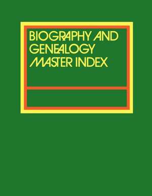 Biography and Genealogy Master Index Supplement 2015: A Consolidated Index to More Than 300,000 Biographical Sketches in Current and Retro de Gale