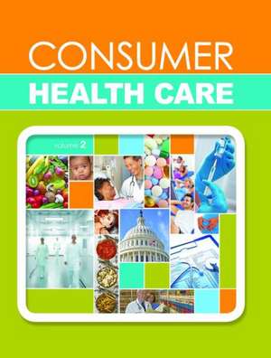 Consumer Health 2 Volume Set de Gale