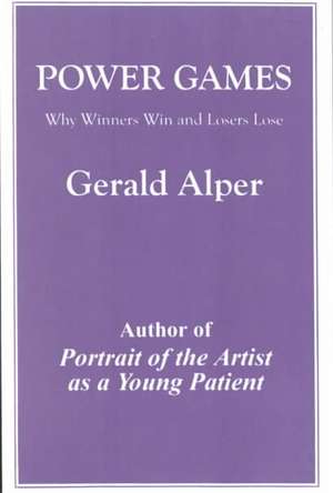 Power Games de Gerald Alper