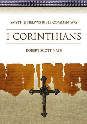 1 Corinthians [With CDROM] de Robert Scott Nash