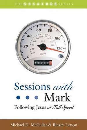 Sessions with Mark de Michael D. McCullar