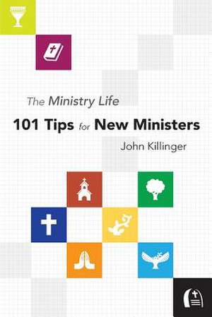 The Ministry Life de John Killinger