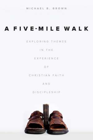 A Five-Mile Walk de Michael B. Brown