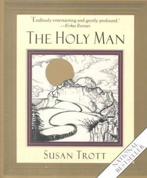 The Holy Man de Susan Trott