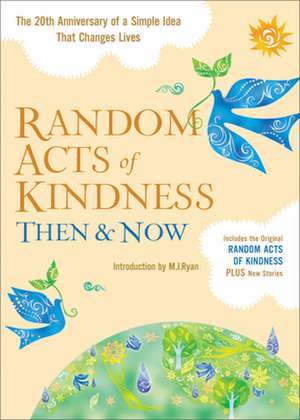 Random Acts of Kindness Then and Now de Addie Johnson