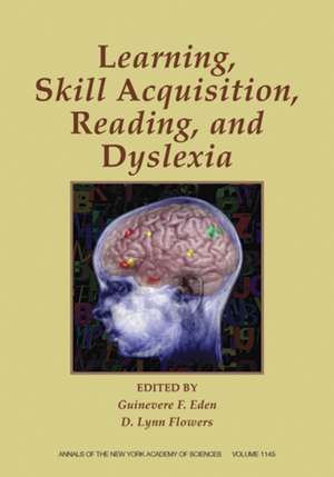 Skill Acquisition, Reading, and Dyslexia de GF Eden