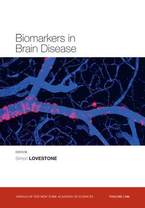 Biomarkers in Brain Disease de S Lovestone