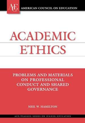 Academic Ethics de Neil Hamilton