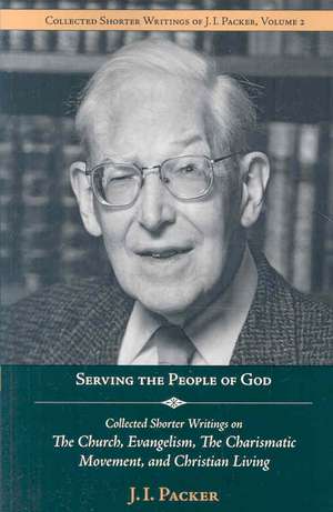 Serving the People of God de J.I. PACKER