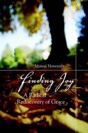 Finding Joy de MARCUS HONEYSETT