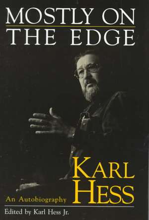 Mostly on the Edge de Karl Hess