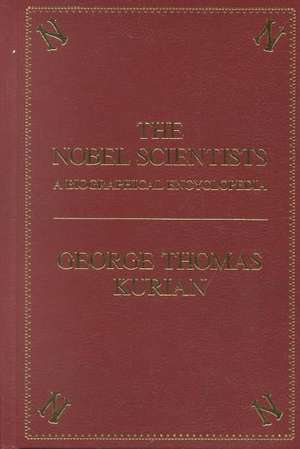 The Nobel Scientists de George Thomas Kurian