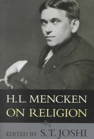 HL MENCKEN ON RELIGION de H. L. Mencken