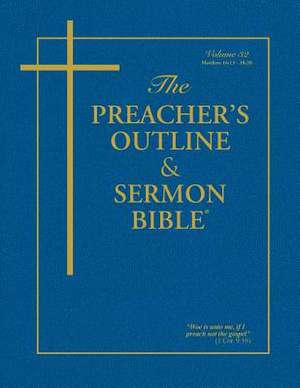 The Preacher's Outline & Sermon Bible - Vol. 32 de Leadership Ministries Worldwide