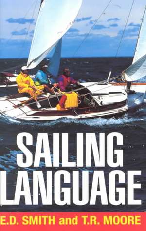 Sailing Language de Elliott Dunlap Smith