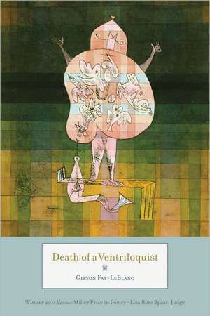 Death of a Ventriloquist de Gibson Fay-LeBlanc