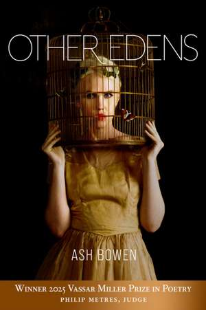 Other Edens de Ash Bowen