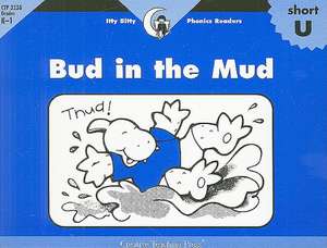 Bud in the Mud de Rozanne Lanczak Williams