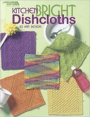 Kitchen Bright Dishcloths de Leisure Arts