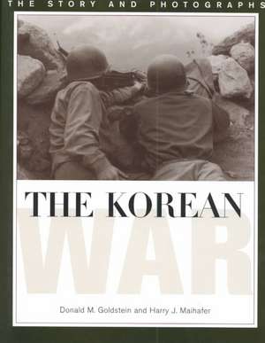 Goldstein, D: The Korean War de Donald M. Goldstein