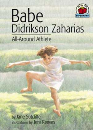 Babe Didrikson Zaharias de Jane Sutcliffe