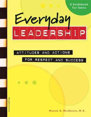 Everyday Leadership de Mariam G MacGregor