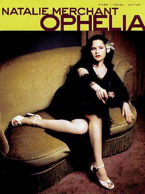 Natalie Merchant - Ophelia de Cherry Lane Music