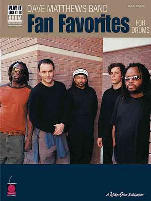 Dave Matthews Band - Fan Favorites for Drums de Matthews Band Dave