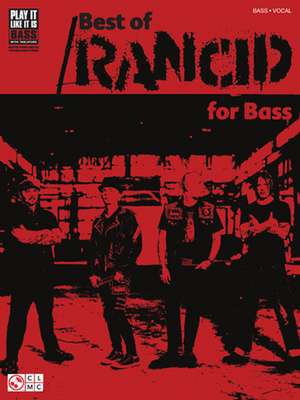 Best of Rancid for Bass de Steve Gorenberg