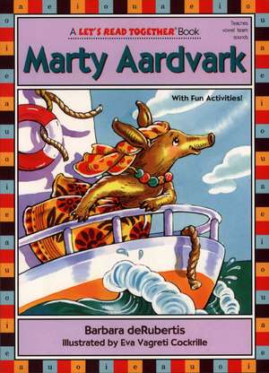 Marty Aardvark de Barbara deRubertis