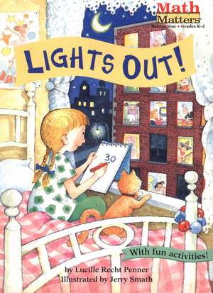 Lights Out! de Lucille Recht Penner