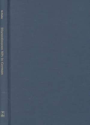 Discontinuous NPs in German: A Case Study of the Interaction of Syntax, Semantics, and Pragmatics de Kordula De Kuthy