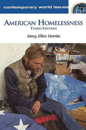 American Homelessness: A Reference Handbook de Mary Ellen Hombs