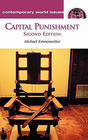 Capital Punishment: A Reference Handbook de Michael Kronenwetter